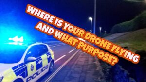 Police attend Banking site audit - Where is your drone flying and what purpose